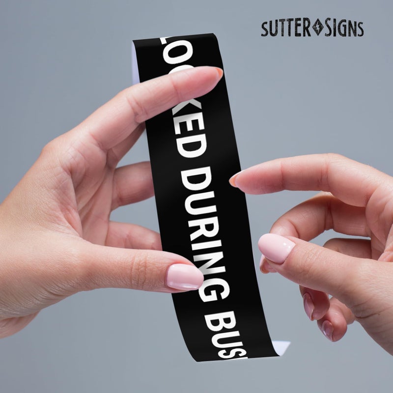 Sutter Signs This Door To Remain Unlocked During Business Hours Sign Adhesive Decal Sticker 2x24 inches - Image 2
